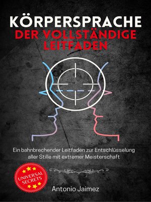 cover image of Körpersprache, der vollständige Leitfaden